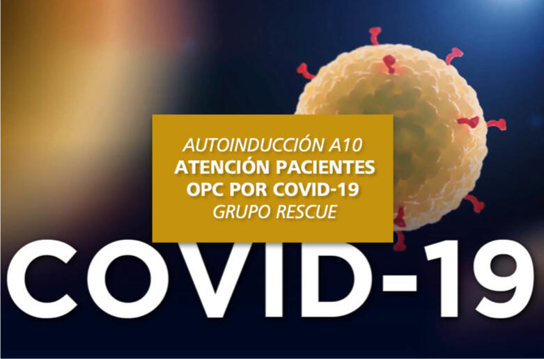 Atención pacientes OPC por Covid-19 Atención pacientes OPC por Covid-19